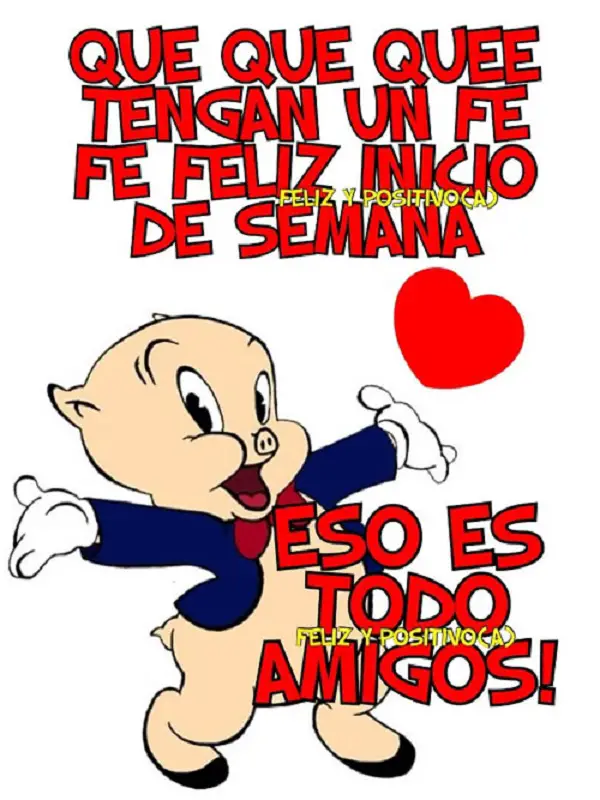 Imágenes graciosas feliz inicio de semana